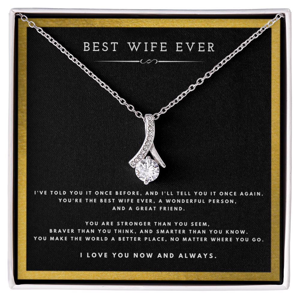 Best Gifts 305-Best Wife Ever Ribbon Necklace – Romantic Gift for Wife