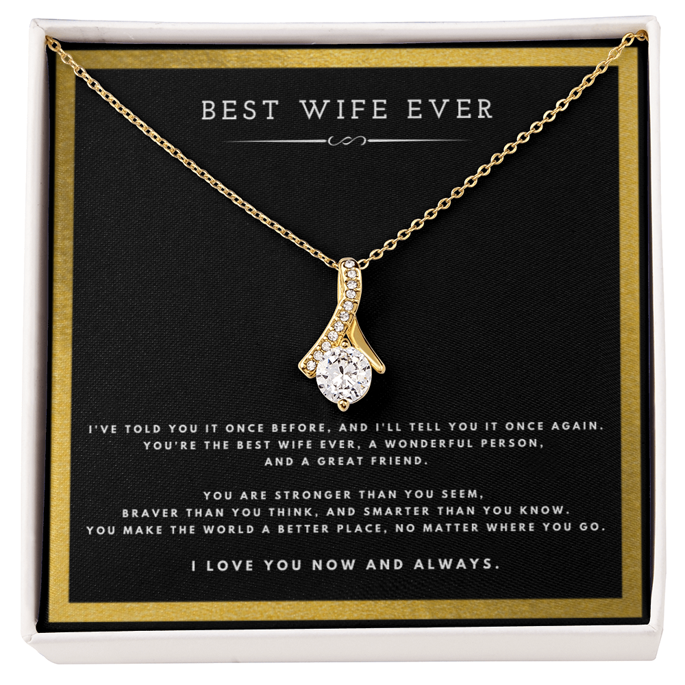 Best Gifts 305-Best Wife Ever Ribbon Necklace – Romantic Gift for Wife