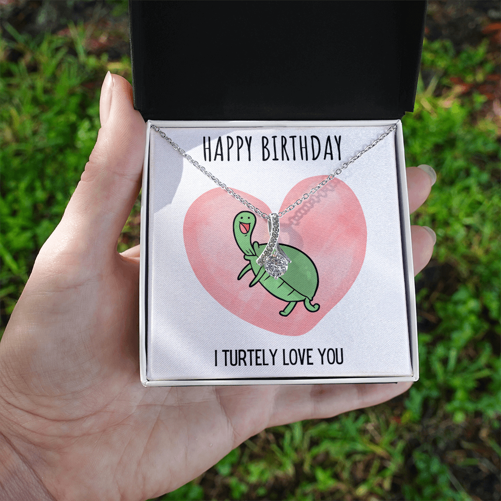 Best Gifts 305-Happy Birthday I Turtely Love You Alluring Beauty Necklace for Her