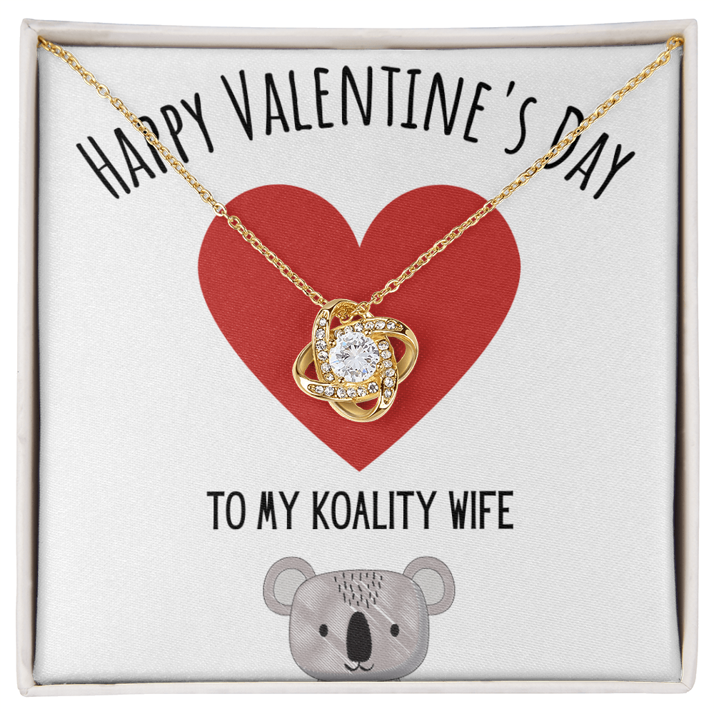 Best Gifts 305-Happy Valentine's Day To My Koality Wife Love Knot Necklace