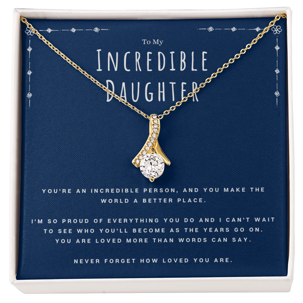 Best Gifts 305-Incredible Daughter Alluring Beauty Necklace with Message Card from Mom or Dad