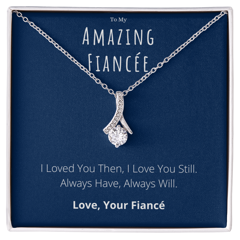 Best Gifts 305-To My Amazing Fiancée Alluring Beauty Necklace
