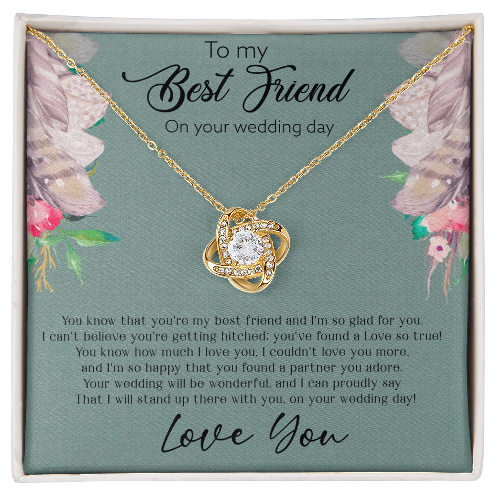 Best Gifts 305-To My Best Friend Wedding Day Love Knot Necklace Gift
