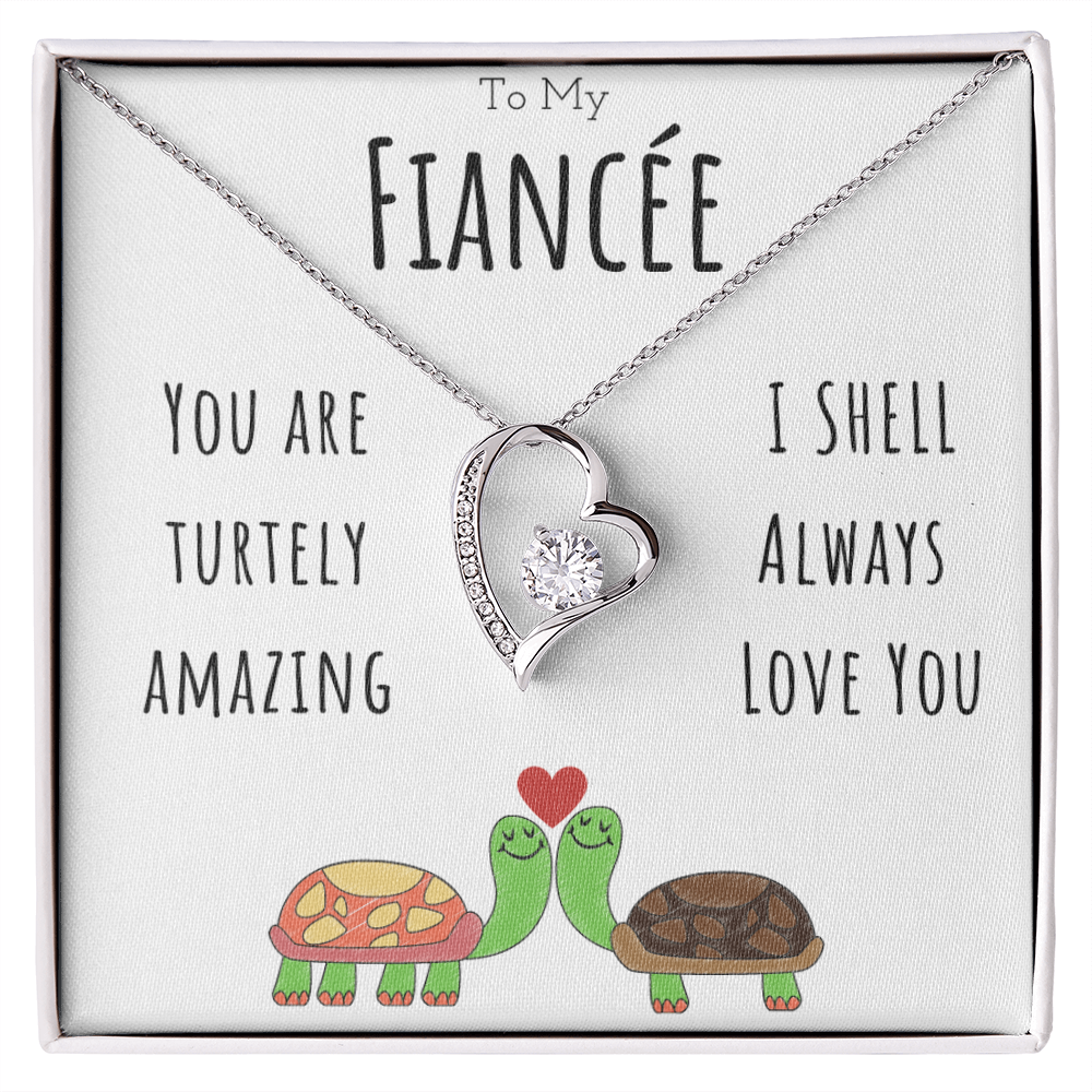 Best Gifts 305-To My Fiancée Forever Love Necklace with I Shell Always Love You Quote