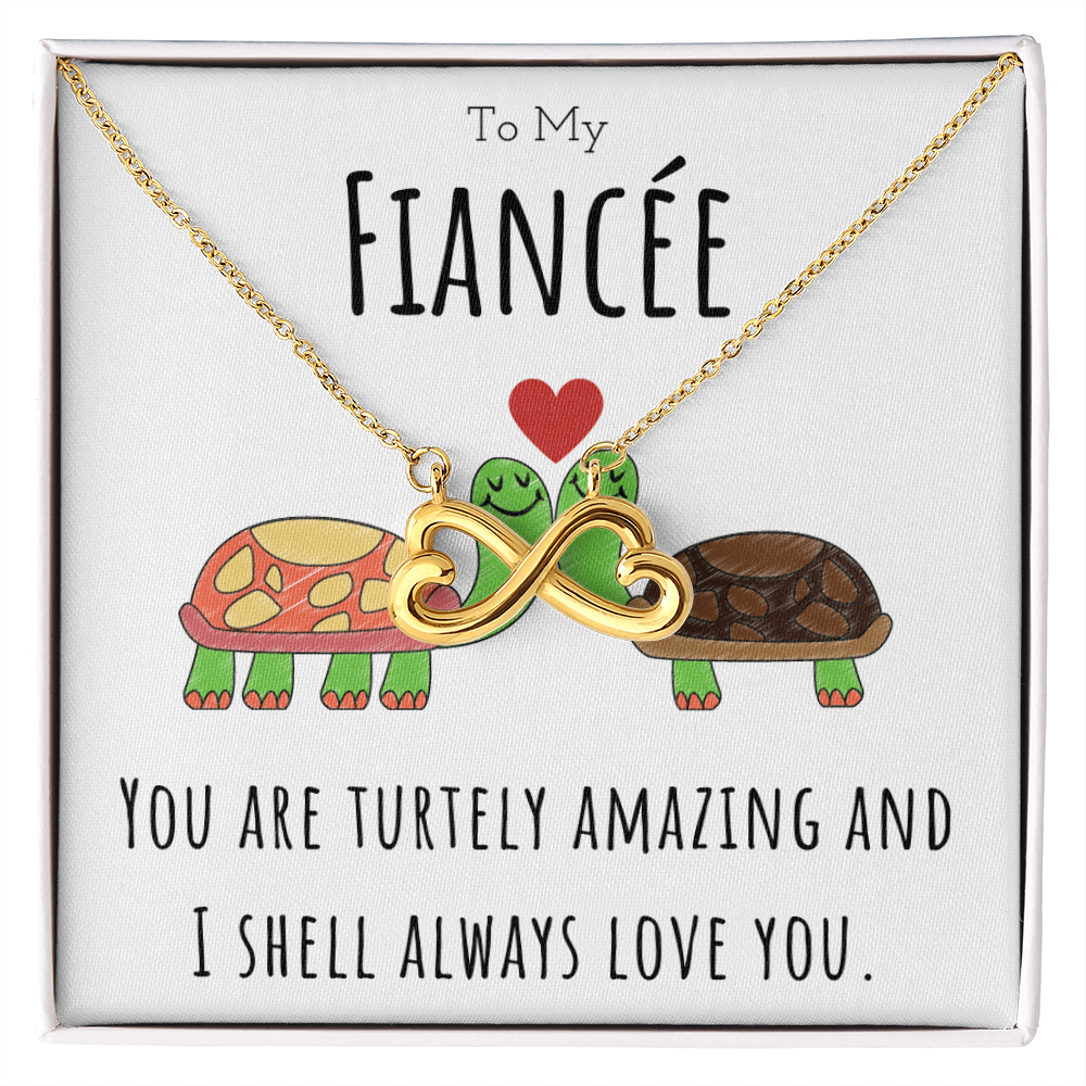Best Gifts 305-To My Fiancée Turtley Amazing Infinity Necklace