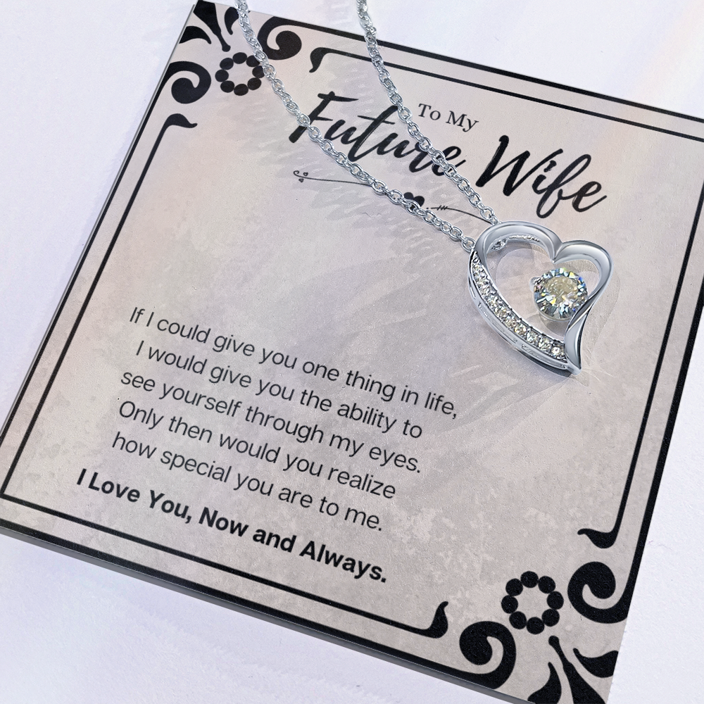 Best Gifts 305-To My Future Wife Forever Love Necklace Gift