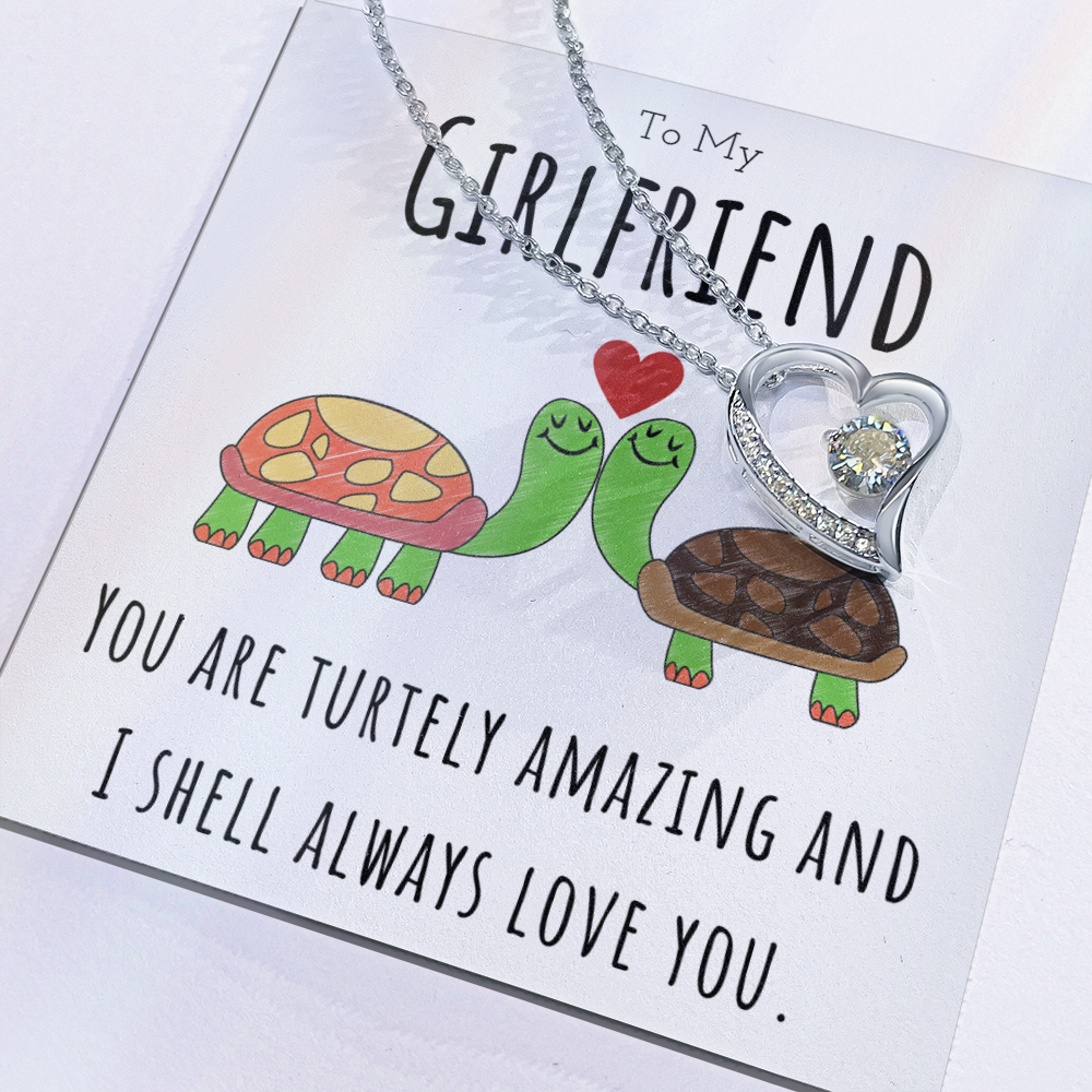 Best Gifts 305-To My Girlfriend Turtley Amazing Forever Love Necklace