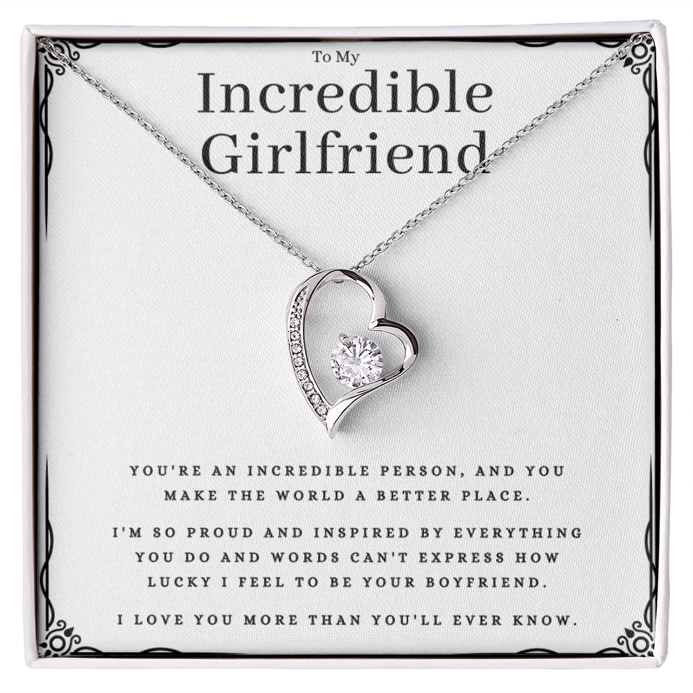 Best Gifts 305-To My Incredible Girlfriend Forever Love Necklace
