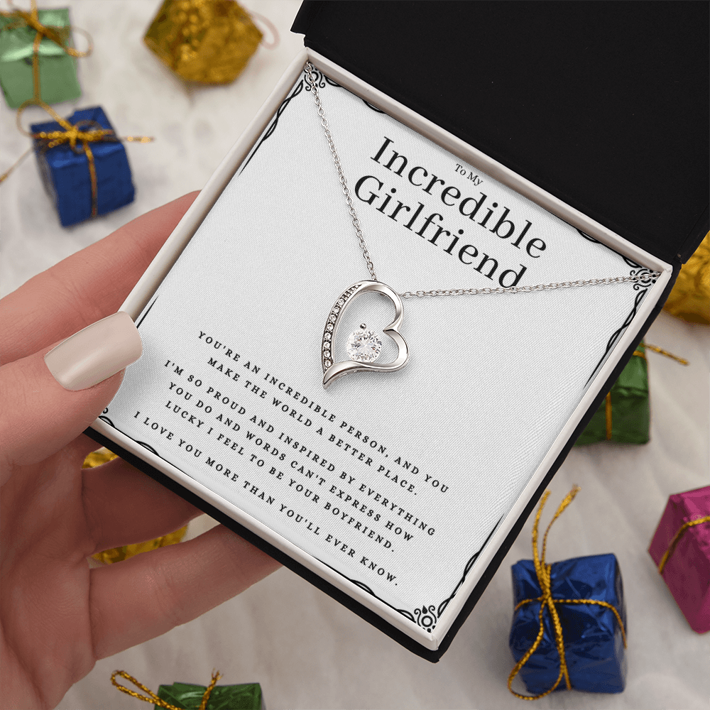 Best Gifts 305-To My Incredible Girlfriend Forever Love Necklace