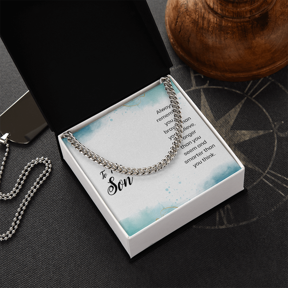 Best Gifts 305-To My Son Always Remember Cuban Link Necklace – Inspirational Gift