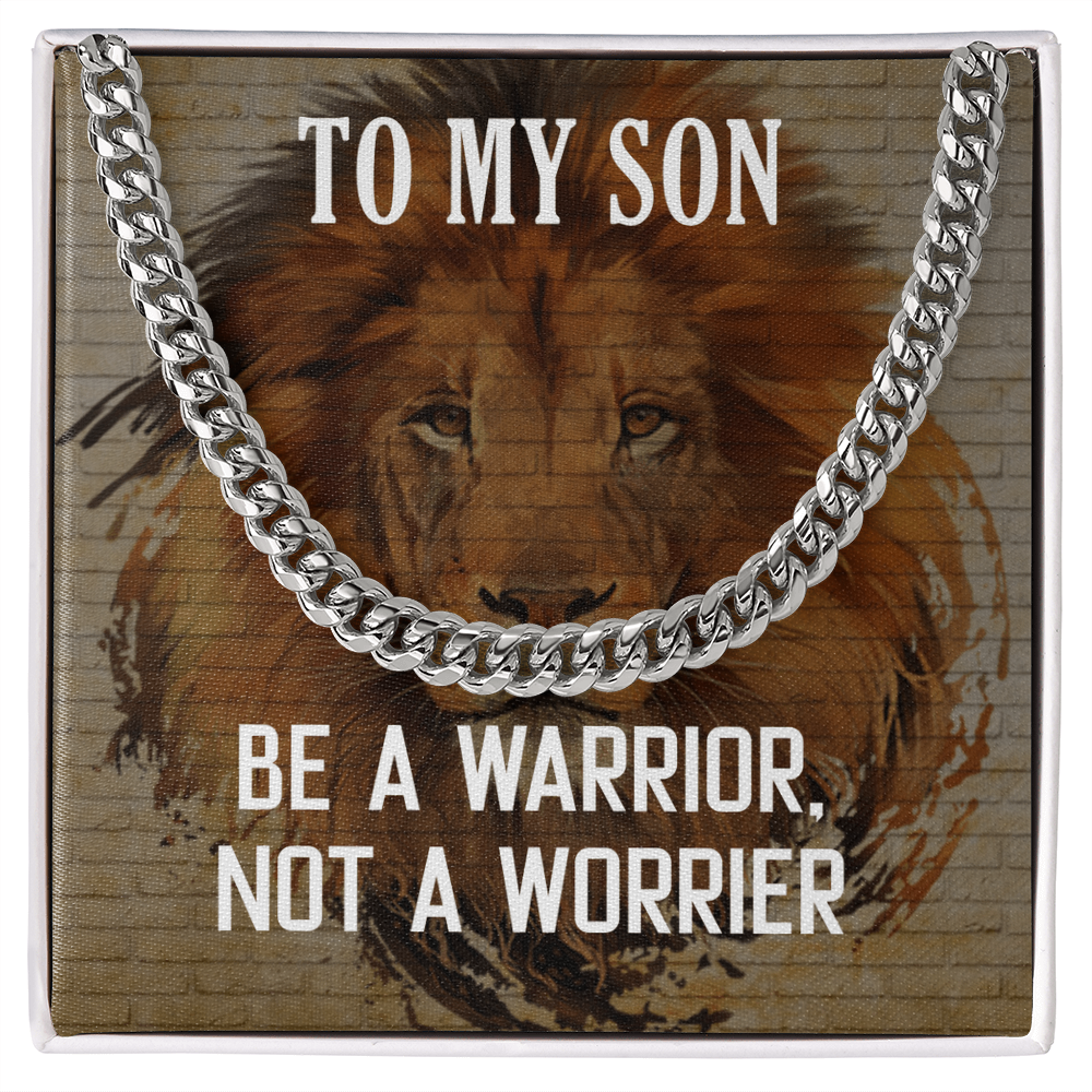 Best Gifts 305-To My Son Cuban Link Necklace – Warrior Not Worrier Gift