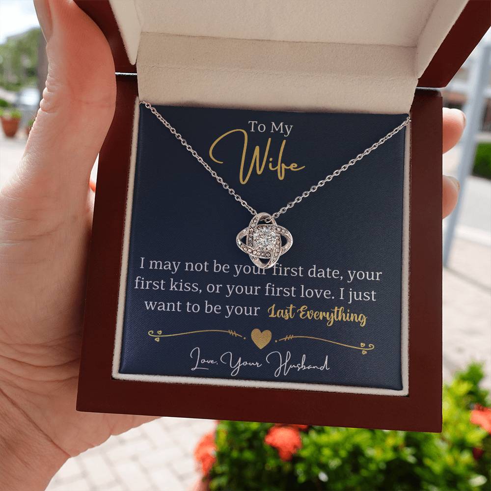 Christian Gifts 305-To My Wife Last Everything Love Knot Necklace