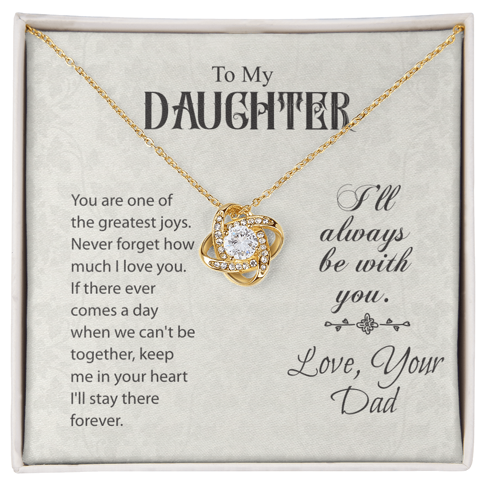 Best Gifts 305 – To My Daughter Love Knot Necklace from Dad Gift