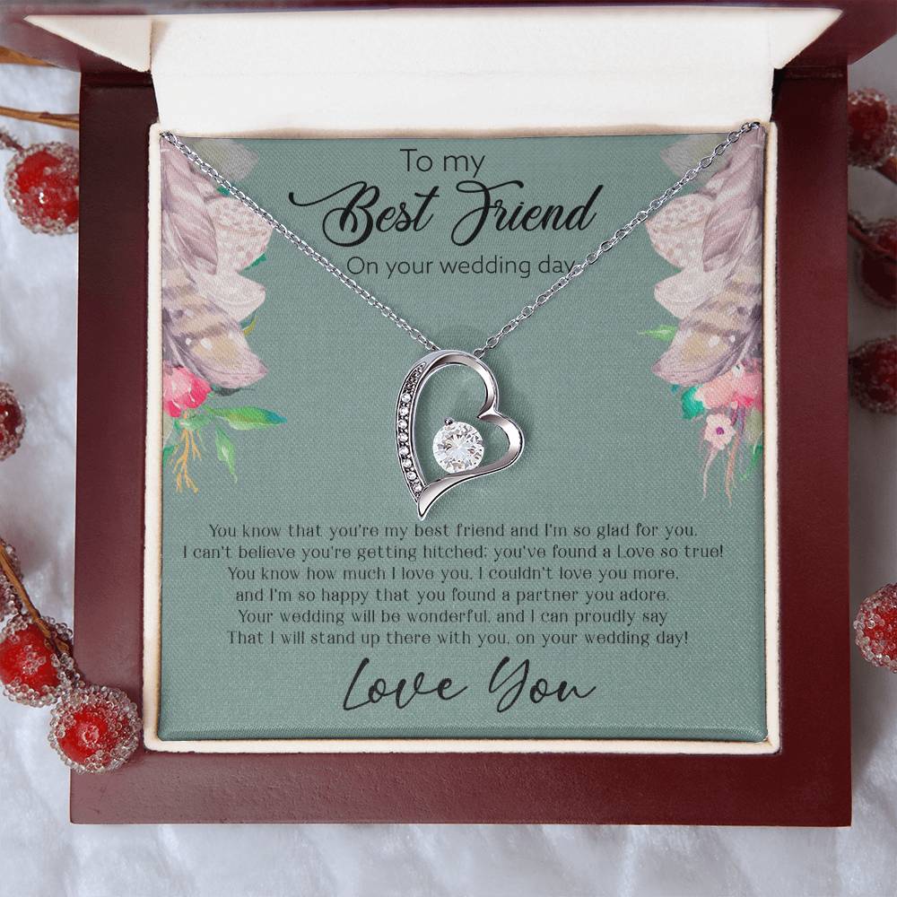 Best Friend Wedding Day, Gift For Best Friend, I Love You Best Friend - Forever Love Necklace With Sweet Message Card by Best Gifts 305
