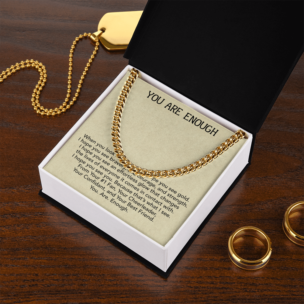 You Are Enough Best Friend, Cuban Link Chain From Your Best Friend, Inspirational Gift For My Best Friend, To My Best Friend by Best Gifts 305