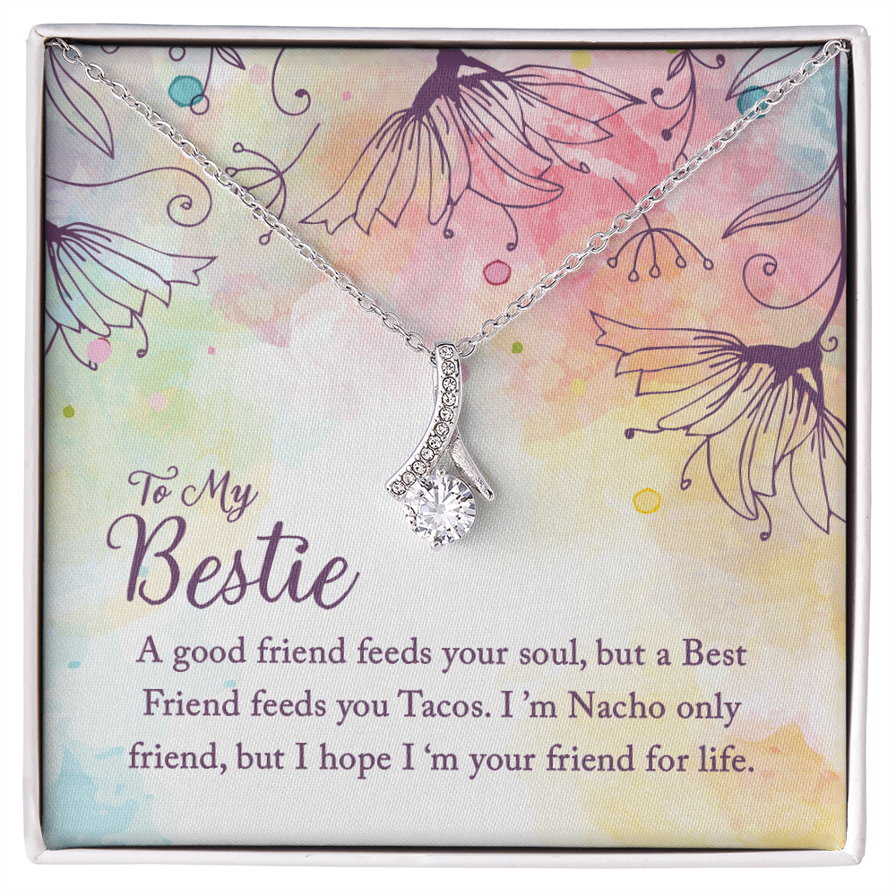 Bestie Necklace | Nacho Friend for Life Alluring Beauty Gift