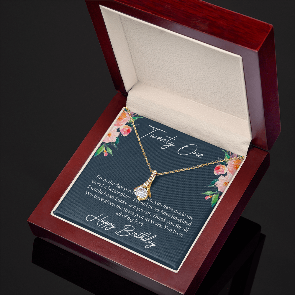 Twenty One Birthday, 21st Birthday, Birthday Gift For Her, You Have All Of My Love - Alluring Beauty Necklace With Birthday Greeting Card by Best Gifts 305