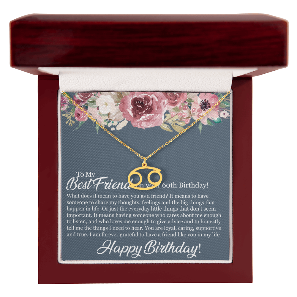 60th Birthday Best Friend, Happy 60th Birthday, 60th Birthday For Women, Grateful To Have A Friend Like You - Zodiac Name Necklace With Birthday Message Card by Best Gifts 305