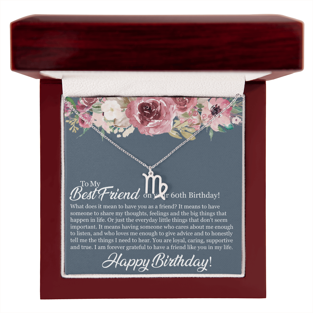 60th Birthday Best Friend, Happy 60th Birthday, 60th Birthday For Women, Grateful To Have A Friend Like You - Zodiac Name Necklace With Birthday Message Card by Best Gifts 305