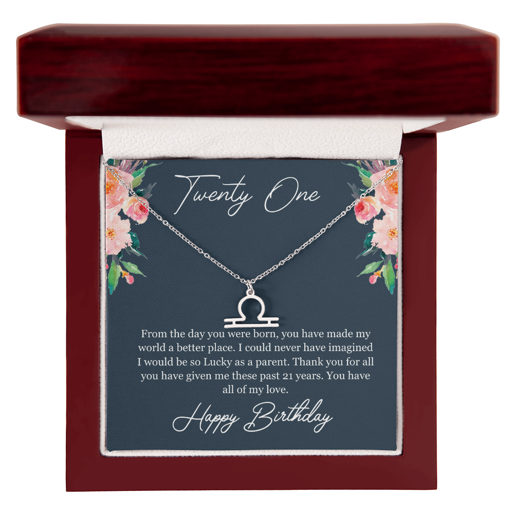 Twenty One Birthday, 21st Birthday, Birthday Gift For Her, You Have All Of My Love - Zodiac Name Necklace With Birthday Greeting Card by Best Gifts 305