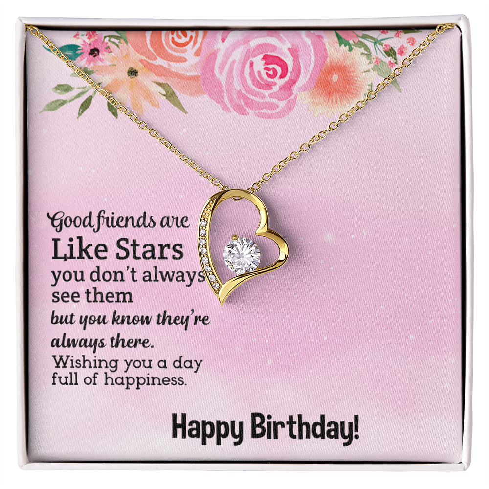 Happy Birthday To My Good Friend, Forever Love Necklace To My Friend, Friendship Jewelry Birthday Gift, Good Friends Are Like Stars by Best Gifts 305
