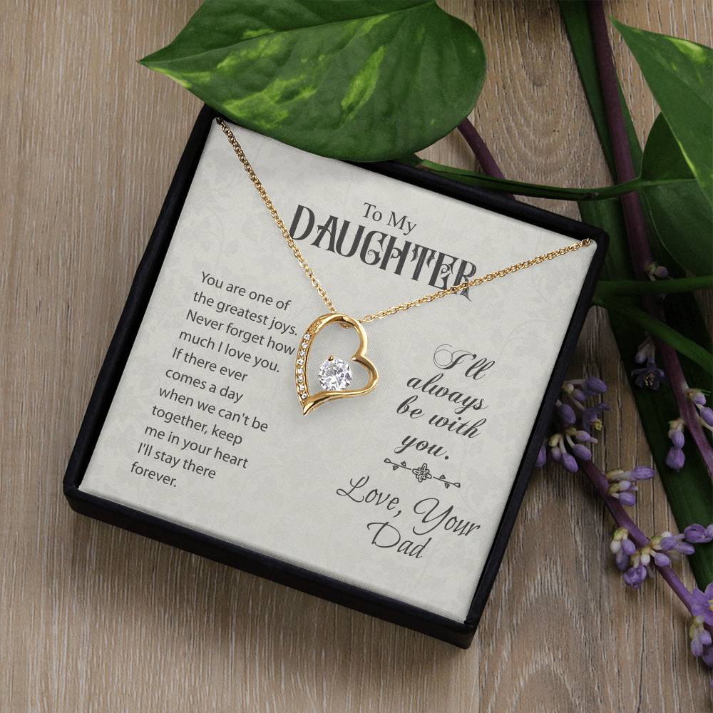 To My Daughter Forever Love Necklace from Dad – Heart Pendant Gift of Love