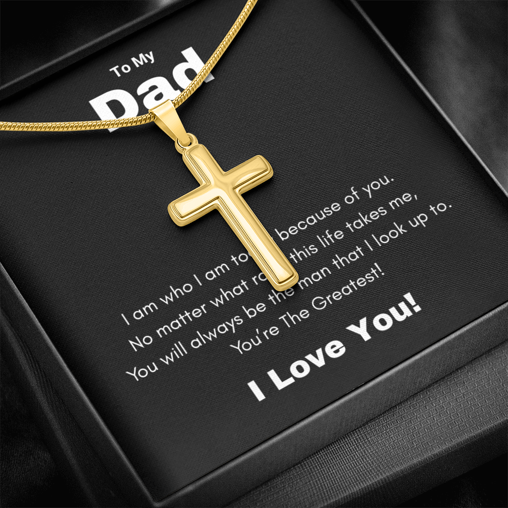 Artisan Cross Necklace with Snake Chain To My Greatest Dad, I Love You Dad, Fathers Day Gift From Daughter, Dad Birthday Gift, Gift For Dad From Son, by Best Gifts 305