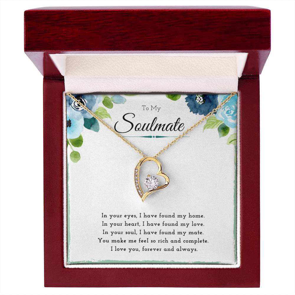 To My Soulmate Forever Love necklace, 18k Yellow Gold Finish / Luxury Box, with floral message card